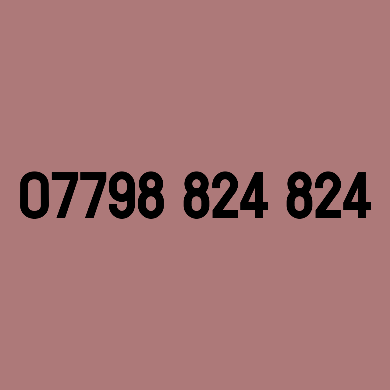 *£89* - 07798 824 824