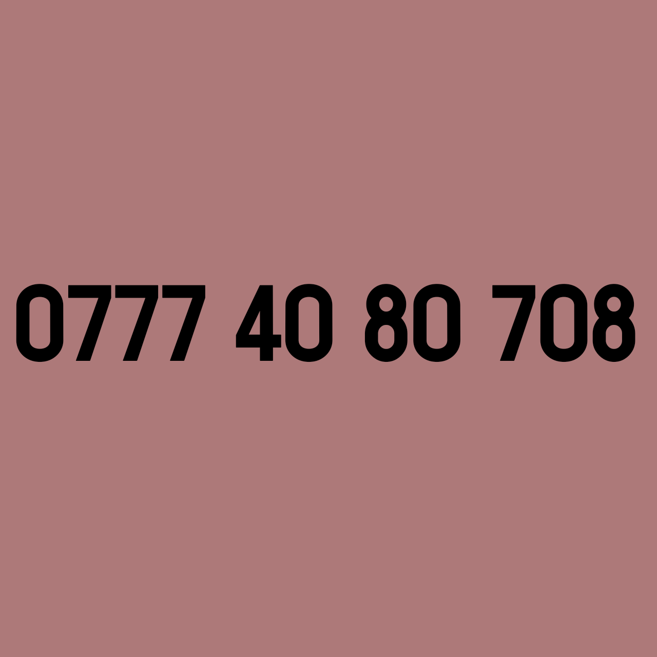 *£39* 0777 40 80 708